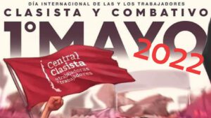 Primero de Mayo, conmemoración del Día Internacional de la Clase Trabajadora
