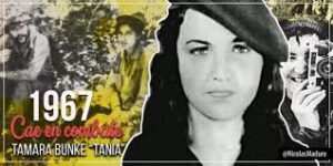 Haydée Tamara Bunke Bider, «Tania» a 45 años de su infinito recuerdo en Cuba